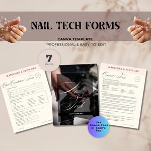 May include: A digital Canva template for nail technicians, featuring forms for client consultation and consent. The design includes the text "NAIL TECH FORMS," "CANVA TEMPLATE," and "PROFESSIONAL & EASY-TO-EDIT." The image shows 7 pages and a call to use Canva Free or Pro.
