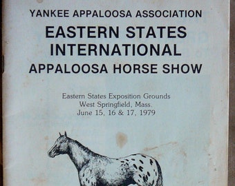 Yankee Appaloosa Horse Show Program  1979 Collectible