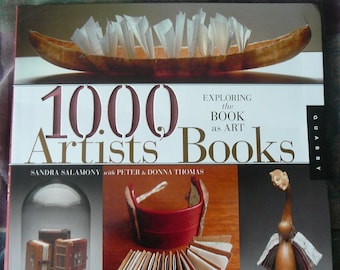 NEW - 1,000 Artists' Books: Exploring the Book as Art (1000 Series) - Sandra Salamony OOP