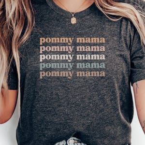 Pommy Mama T-Shirt, Pomeranian Dog Mom, Cute Dog Lover Shirt, Pet Owner Gift, Best Dog Mama Tee, Colorful Design Shirt