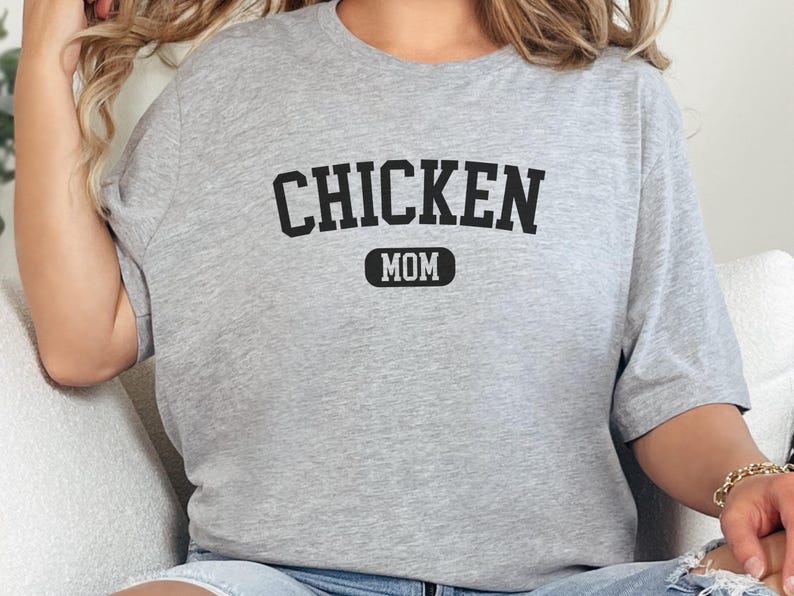 Chicken Mom Shirt, Funny Chicken Lover Gift, Chicken Farmer Tee, Backyard Poultry Shirt, Farm Life Apparel