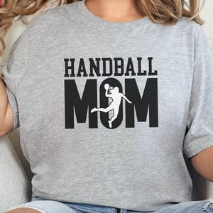 Handball Mom T-Shirts, Sporty Mom Apparel, Handball Player Mom Gift, Handball Lover, T-Shirts For Moms, Athlete Mom T Shirts