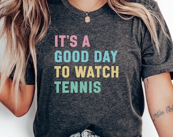 Tennis Fan T-Shirt, guter Tag Tennis, Tennis-Liebhaber, lustiges Tennis-T-Shirt, Sport-T-Shirt, Geschenk für Tennisspieler, Tennis-Turnier-Shirt