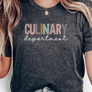 Culinary Department T-Shirt, Retro Inspired Chef Tee, Funny Cooking Shirt, Foodie Gift for Cooks, Culinary Team Uniform, Kitchen Humor