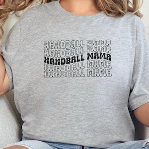 Handball Mama T-Shirt, Handball Player Shirt, Sports Mom Tee, Athletic Mom Shirts, Handball Mom Apparel, Sporty Mom Outfits, Gift for