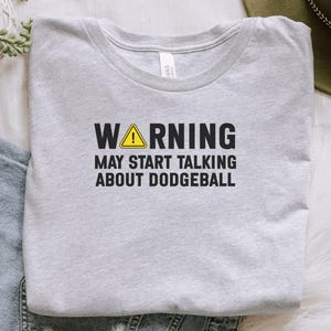 Dodgeball Warning Sweatshirt, Funny Dodgeball Sweatshirt, Gift for Dodgeball Player, Sports Sweatshirt, Dodgeball Fan Apparel