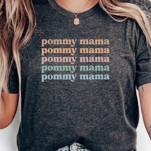 T-shirts Pommy Mama, moedershirt Pommeren, cadeau hondenliefhebber, pastelkleurige T-shirts, schattige T-shirts voor huisdier, cadeau nieuwe moeder, trendy T-shirts voor vrouwen