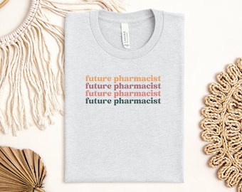 Future Pharmacist T Shirts, Pharmacy Student Gift, Pharmacy School Tee, Future Pharmacist Gift, Graduation T Shirt, Pharmacy T Shirts