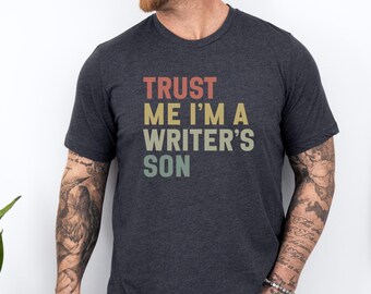 Vertrauen Sie mir, ich bin ein Schriftsteller-Sohn-T-Shirt, Autor-Kind, literarisches Geschenk, Buch-Liebhaber-T-Stück, Retro Art, lustig, schreibende Familie, kreativer Sohn