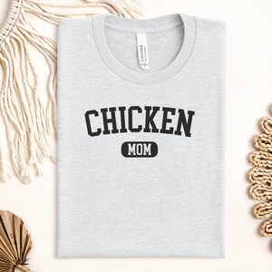 Chicken Mom Shirt, Funny Chicken Lover Tee, Farm Life Shirt, Chicken Owner Gift, Cute Chicken Shirt, Chicken Keeper Apparel