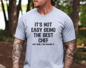 Best Chef T-Shirt, Funny Cooking Shirt, Professional Cook Tee, Gift for Chefs, Restaurant Staff Apparel, Culinary Expert Top