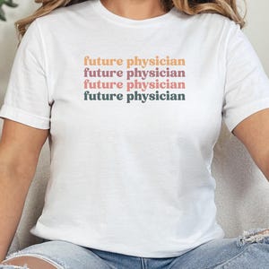 Future Physician T-Shirts, Retro Doctor Student, Medical School, Gift for Med Student, Future Doctor, Doctor to be, Medical Profession