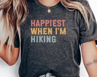 Glücklich, wenn im Wandern T-Shirt, Outdoor Abenteuer Shirt, Wandern Liebhaber Geschenk, Natur T-Shirt, Bergwanderung Tee, Wandern Grafik Tee