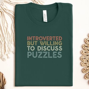Introverted But Willing To Discuss Puzzles Shirt, Funny Puzzle Lover Tee, Gift For Introverts, Casual Puzzle Lover T-shirt