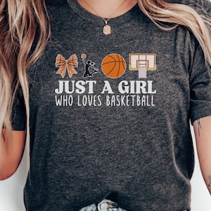 Just a Girl Who Loves Basketball T-Shirt, Basketball Fan Shirt, Sports Lover Tee, Basketball Gift for Her, Women&#39;s Basketball Top