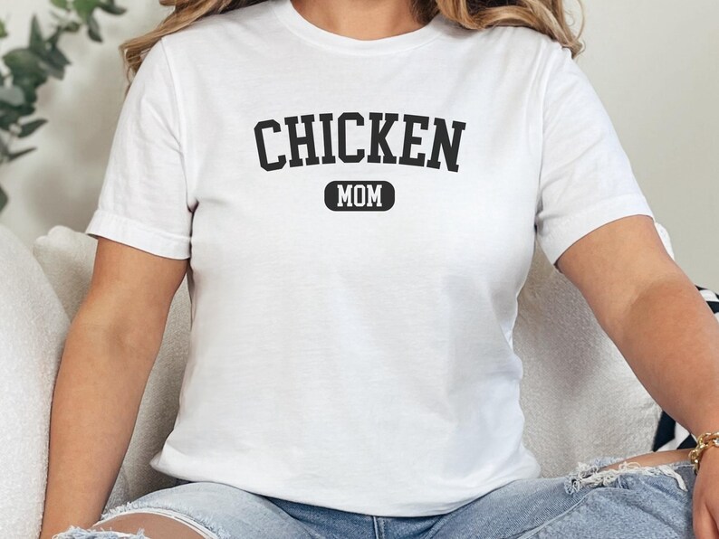 Chicken Mom T-Shirt, Funny Chicken Lover Gift, Chicken Mom Tee, Chicken T-Shirt, Farm Life Shirt, Gift for Mom, Cute Chicken Tee