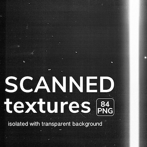 Może przedstawiać: Obraz w skali szarości z napisem "SCANNED textures" pogrubioną, białą czcionką. Poniżej napis "isolated with transparent background". Małe pole wyświetla "84 PNG". Obraz ma ziarnistą teksturę.