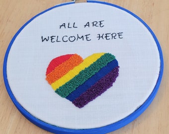 All Are Welcome Here Inclusive Love And Pride Embroidery Heart Hoop