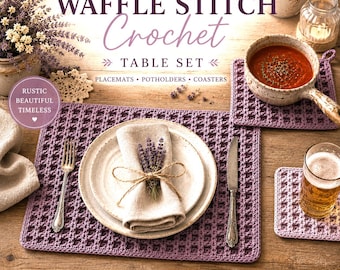 Waffle Stitch Crochet Table Set Easy Pattern , Placemats Potholders Coasters PDF | Rustic Farmhouse  Decor