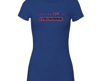 Dysfunctional Premium Womens Crewneck T-shirt