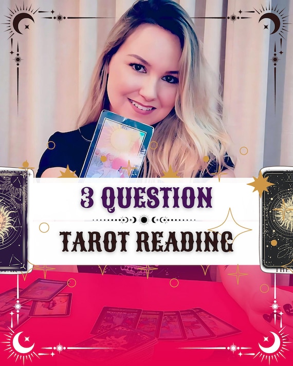 3 Question Tarot Readings, Tarot Card Reading, Love Reading, accurate psychic reading, Same Hour Tarot Reading, Honest Psychic Reading