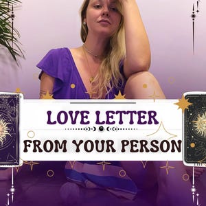 Carta de amor de tu persona / Carta de amor canalizada y lectura de tarot el mismo día / Orientación romántica personalizada