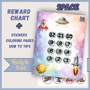 May include: A space-themed reward chart with a galaxy background, featuring a rocket, planets, and a UFO. The chart has numbered moon-shaped spaces for stickers. Text includes "Reward Chart," "Stickers," and "Ready to Print."