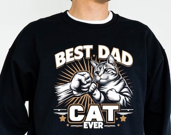 Best Dad Cat Crewneck Sweatshirt , Funny Cat Swatshirt , Pet Lover Dad Gift