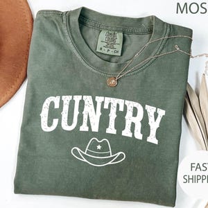 Comfort Colors® Cuntry Western Shirt, Funny Cowgirl Shirt, Funny Western Shirt, Cowgirl Oversized Shirt , Christmas gift Western Shirt