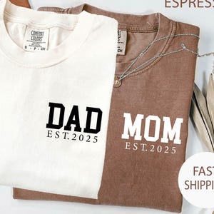 Personalized Mama & Dad Shirt, Custom Mom and Dad Comfort Colors® Shirt, Pregnancy Announcement, Matching Parents Outfit Gift ,Birthday Gift