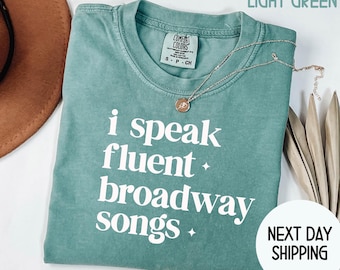 I Speak Fluent Broadway Songs T-shirt, Drama Acting Shirt, Stage Play Outfit , Drama Teacher Gift