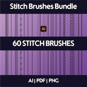 May include: A set of 60 stitch brushes for Adobe Illustrator, available in AI, PDF, and PNG formats. The brushes feature a variety of stitch patterns, including straight lines, zigzags, and chains.