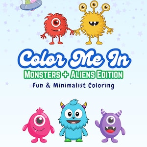 Monsters and Aliens Coloring Pages: Fun Minimalist Designs (Digital Download)