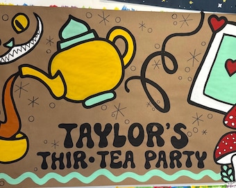 Handpainted Thir-Tea Party Banner: 30th Birthday Decoration