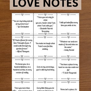 May include: Printable love notes with romantic quotes. The image features a wooden background with the words "PRINTABLE LOVE NOTES" at the top. Below are nine individual note cards with love quotes and author attributions.