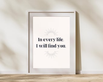 Romantic Quote Wall Art, Digital Download, Printable Home Decor, Perfect Gift for Couples, Love Quote Print, Anniversary Gift
