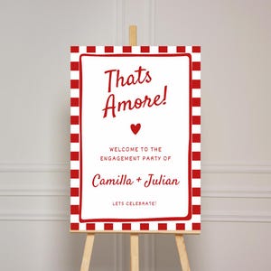 That&#39;s Amore Engagement Party Welcome Sign, Engagement Party Decorations, Engagement Sign, Whimsical Italian Theme, Hand Written Poster