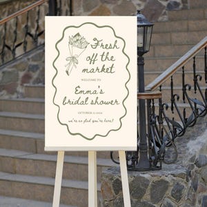 Modèle de plaque de bienvenue pour la douche nuptiale She's Off The Market - thème du marché de producteurs - Invitation fraîchement sortie du marché - panneau modifiable floral