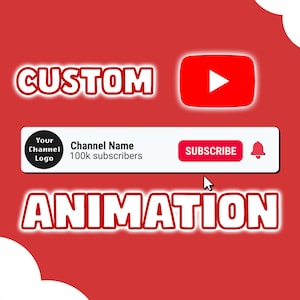 Op de afbeelding: Rode achtergrond met witte tekst die "CUSTOM" en "ANIMATION" zegt. Een witte balk toont een kanaallogo, naam en aantal abonnees. Een rode "SUBSCRIBE"-knop en een belpictogram zijn ook aanwezig. Een YouTube-afspeelknop staat rechtsboven.