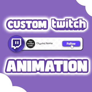 Könnte beinhalten: Lilafarbener Hintergrund mit weißem Text, der "CUSTOM twitch ANIMATION" lautet. Ein weißes Banner mit einem violetten Twitch-Logo, einem schwarzen Kreis mit dem Text "Your Channel Logo", dem Text "Channel Name" und einem violetten Button mit der Aufschrift "Follow" mit einem weißen Pfeil nach unten.
