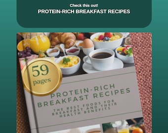 May include: A book cover with a colorful collage of breakfast foods, including eggs, fruit, and cereal. The title is "Protein-Rich Breakfast Recipes: The Best Foods for Breakfast and Their Health Benefits". The book has 59 pages.