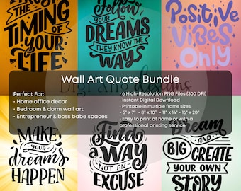 Wall Art Quotes Bundle #1 | 6 PNG Images for Home Decor | Digital Download