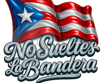 Puerto Rican Flag Watercolor Sublimation PNG | No Sueltes La Bandera (Digital Download)