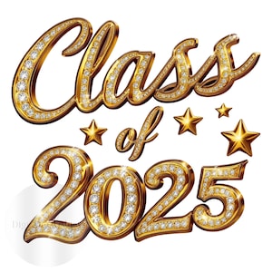 Class of 2025 afstuderen PNG sublimatie digitale download, Gold Diamond Stars, 300 DPI afstuderen clipart