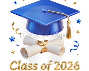 Class of 2026 Graduation PNG: Blue and Gold Clipart (Digital Download)