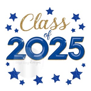 Class of 2025 PNG Image - Sublimation Digital Download for Graduation T-Shirts, Mugs & Crafts 300 DPI