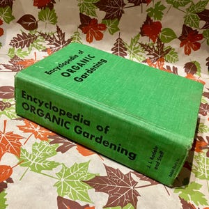 Rodale&#39;s Encyclopedia of Organic Gardening, Gardening Manual, Farming Guide, Small Farmer Resource Book