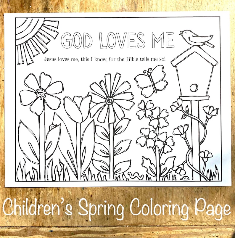 Spring Scripture Coloring Children's Christian Spring Coloring Page, God Loves Me, PDF Digital ...