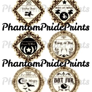 May include: Six vintage-style round and square labels with ornate frames and black and white illustrations. The labels feature text such as "Witches Brew", "Wart of Witch", "Essence of Witch", "Fang of Bat", "Bat Wings", and "Bat Fur".