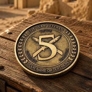 May include: A bronze coin with the words "FIVE YEAR VETERAN" and "TACTICS" at the top. The coin features a large number "5" with crossed knives and the words "COMMUNITY" and "TEAMWORK". The bottom text reads "YOUR NAME OR TEXT HERE".